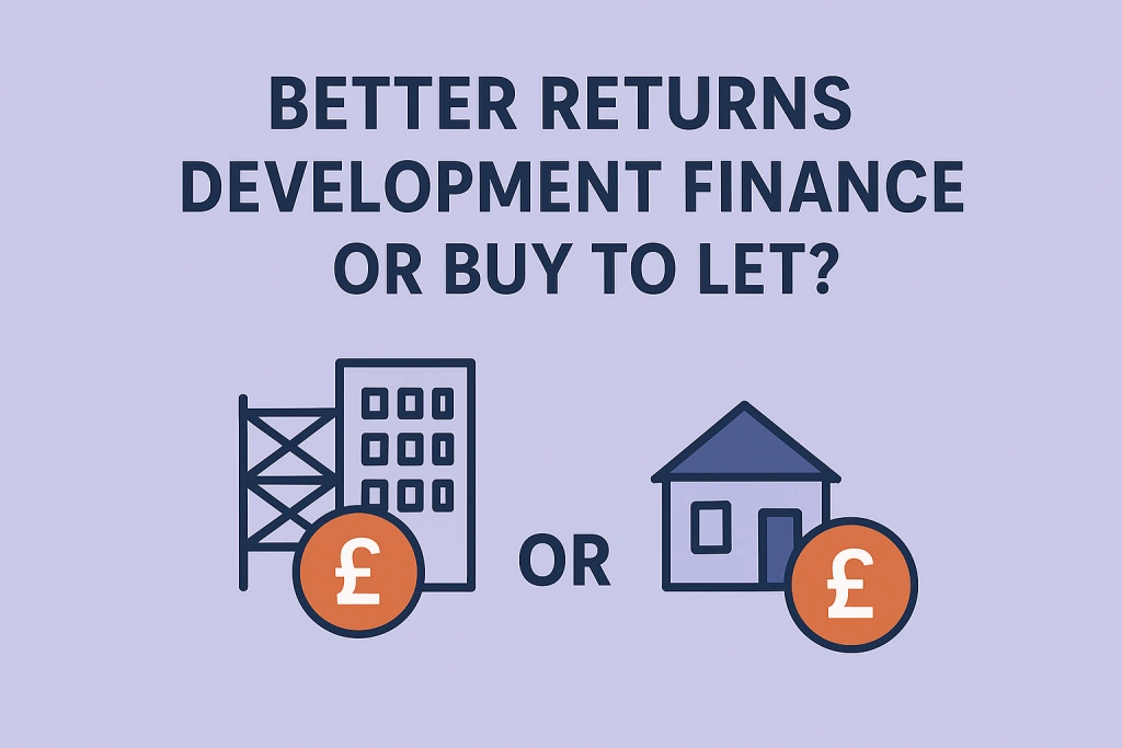 Why development finance can offer better returns than buy to let