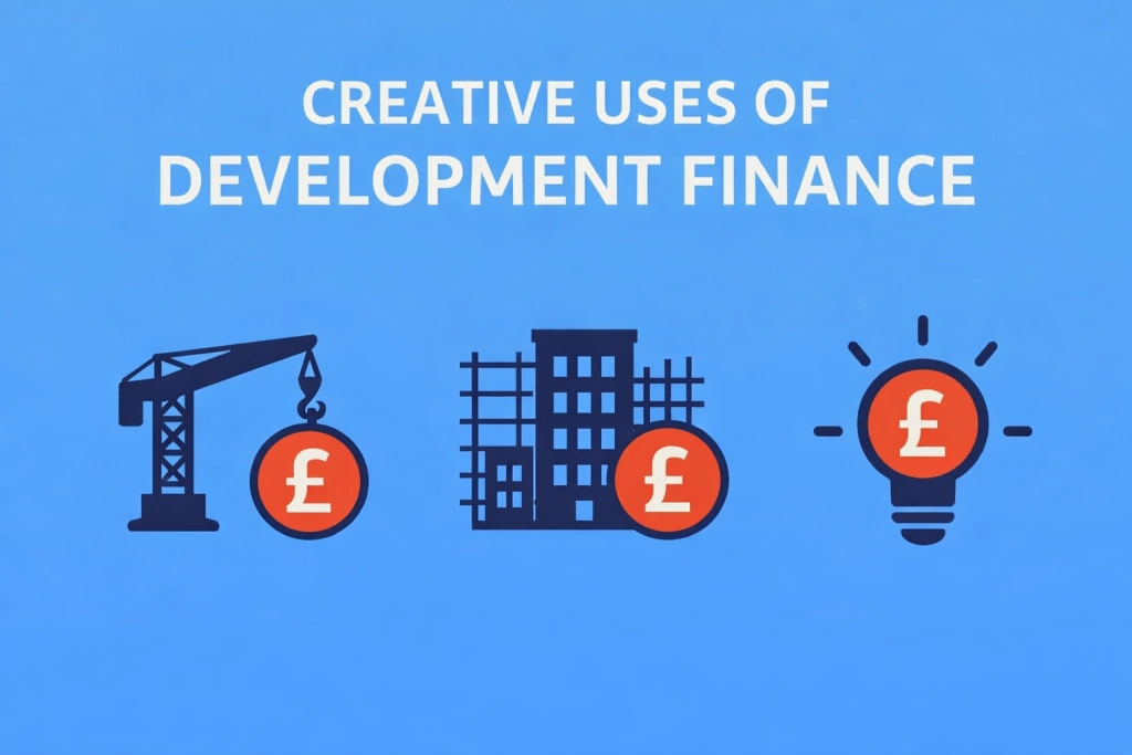 Creative Development Finance for Property Projects UK